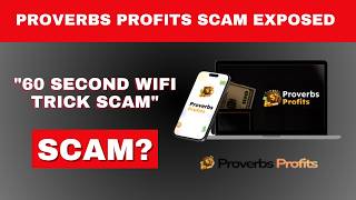 Proverbs Profits Review – 60 Second WiFi Trick SCAM Exposed