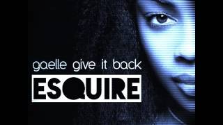 Gaelle - Give It Back Esquire 2016 Remix
