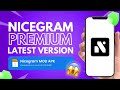 Nicegram Mod APK | Unlock Premium Telegram Features 🔥 AI Chat &amp; Hidden Chats (Latest 2026)