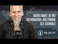 500th Anniv. of the Reformation the Russia Probe and Hollywood Sex Scandals