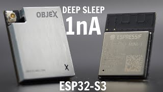 The new ESP32-S3 module - Extreme low power 1nA! ELPM-S3 by OBJEX