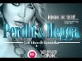 PERDHI Y MEGGA CHICA DE ESAS OFFICIAL VIDEO