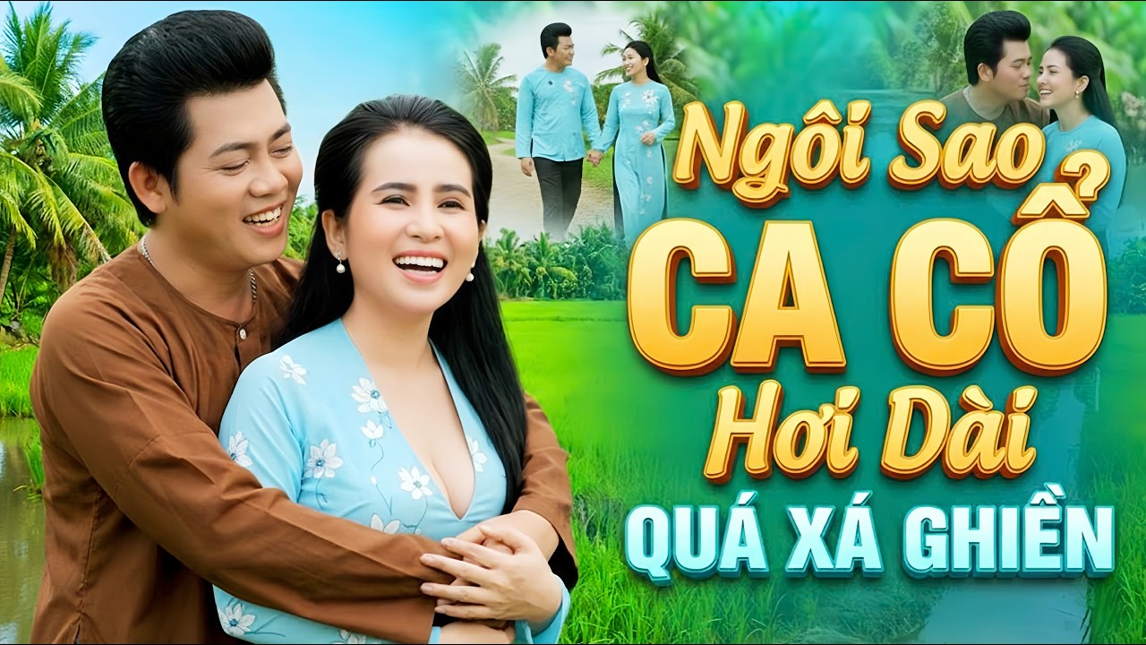 Quá Xá Ghiền HỒ MINH ĐƯƠNG, PHƯƠNG CẨM NGỌC Ca Vọng Cổ Hơi Dài - Ca Cổ Dễ Ngủ⭐Ngôi Sao Ca Cổ Hơi Dài