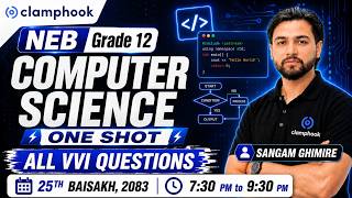 Final Hour One Shot Computer Science | NEB Grade 12 | Clamphook