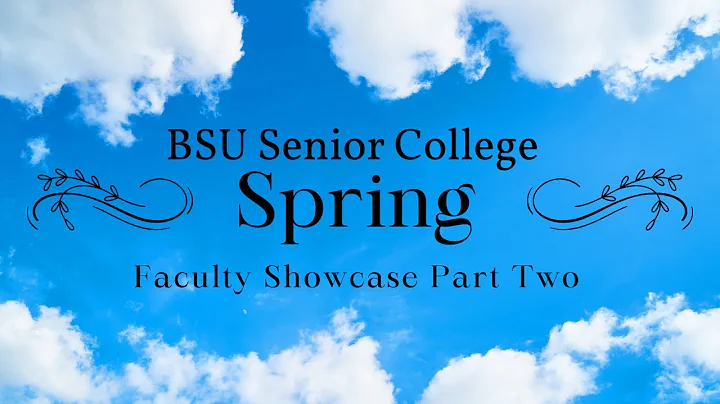 BSU Senior College Spring 2026 Faculty Showcase