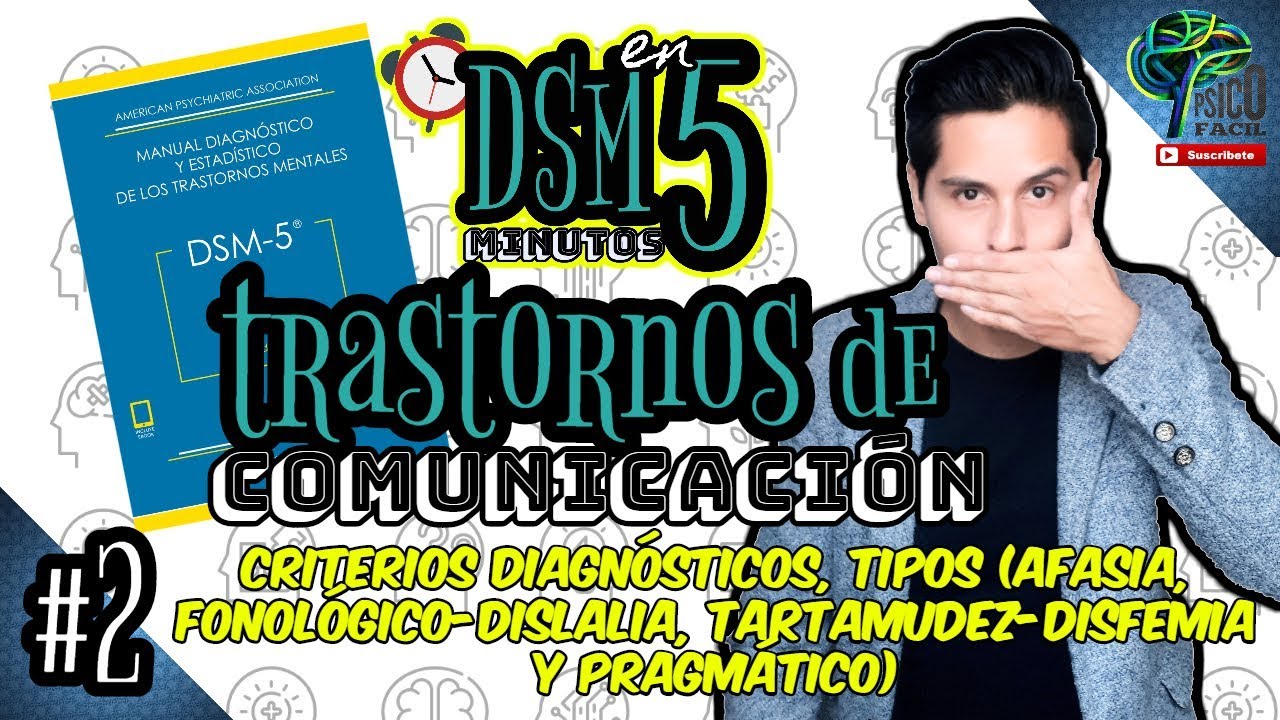 TRASTORNO DE LENGUAJE: TODO LO QUE DEBES SABER 👌(AFASIA, DISLALIA, DISFEMIA, PRAGMÁTICO)| DSM en 5⏰