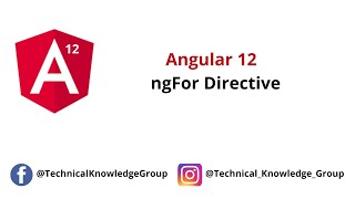 Angular 12 - ngFor Directive in Angular 12