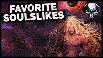 My Favorite Soulslike Games