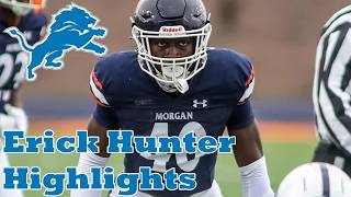 Erick Hunter Highlights | Detroit Lions Linebacker | Morgan State | 2026 NFL Draft