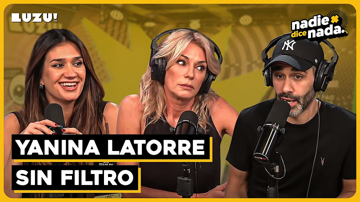 #NADIEDICENADA | YANINA: “EL OTRO DÍA CASI ME SEPARO” Y ¡CALIENTA A LA COMUNIDAD DE LUZU!