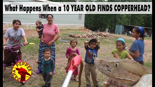 What Happens When a 10 YEAR OLD FINDS COPPERHEAD?