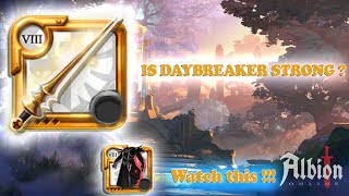 IS DAYBREAKER STRONG ? | MIST PVP | ALBION ONLINE