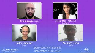 Production Data-Centric AI and What It Means with Chad, Atalia, Fedor & Anupam | DCAI Summit 2022