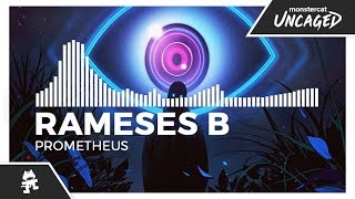 Rameses B - Prometheus [Monstercat Release] chords