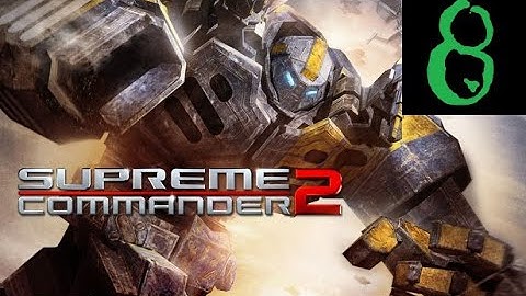 Supreme Command 2 Aeon Mission 8 Lethal Weapons