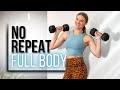 40minute no repeat full body strength training with dumbbells