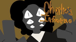 Charlie’s Inferno - Animation Meme