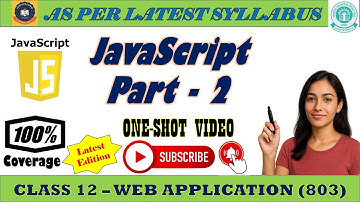🔥 JavaScript Full Chapter Part 2 in One Shot 🚀 | Functions & Object | Class 12 Web Application 803