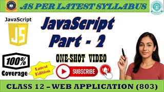 🔥 JavaScript Full Chapter Part 2 in One Shot 🚀 | Functions & Object | Class 12 Web Application 803