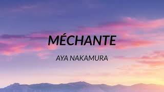 Aya Nakamura - Méchante (Paroles)