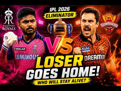 RR vs SRH Eliminator Preview 🔥 Who Will Stay Alive in IPL 2026?