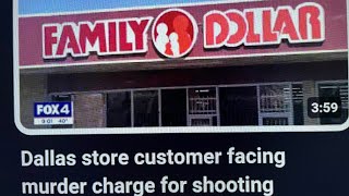 DALLAS-FORT WORTH TX PUB DEC 1 2022 STORE CUSTOMER FACING MURDER CHARGE FOR SHOOTING UNARMED ROBBER!