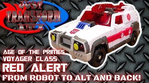 JUST TRANSFORM IT!: Age of the Primes Voyager Red Alert (Armada)