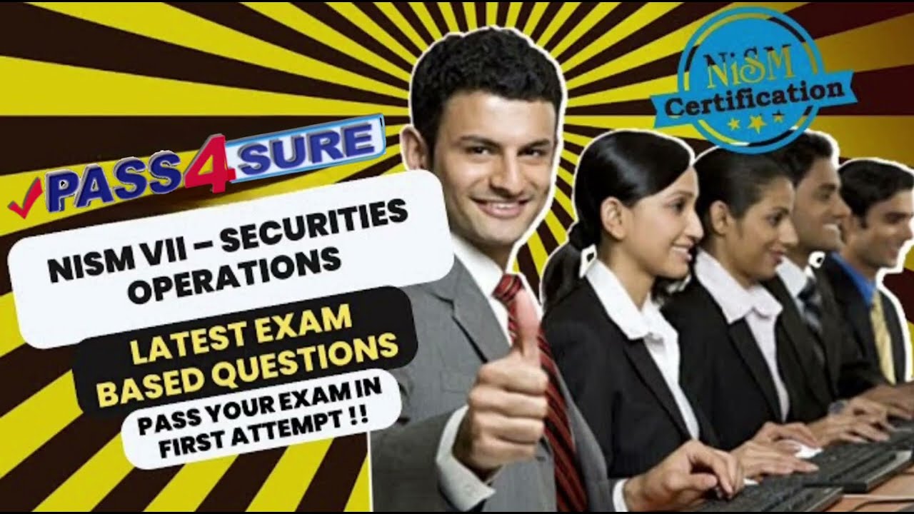 NISM SECURITIES OPERATIONS 2025 MOCK TEST - Important Questions - Pass4Sure