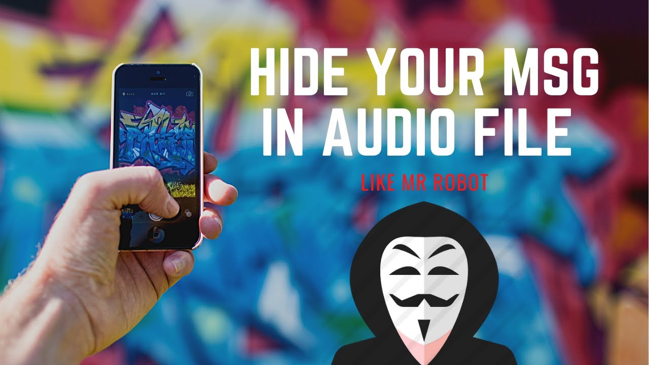 Hide Secrets In Audio fFle like Mr. Robot [Hindi] YouTube