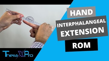 Goniometry | Interphalangeal Joint Extension Range of Motion