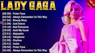 Lady Gaga Top 10 Hits All Time  Hot 10 Songs This Week 2024