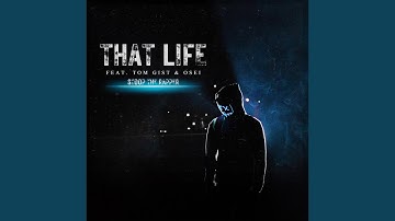 That Life (feat. Tom Gist & Osei)