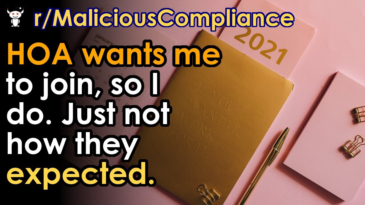 HOA wants me to join, so I do. Just not how they expected. YouTube