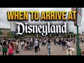 When to get to Disneyland | Rope drop recon | Know before you go