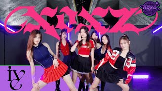 Xoxz - Ive 아이브 By Roxo Crew Sg Kpop In Public - One Take