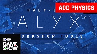 Half Life Alyx Hammer Tutorial | How to Add Physics [Beginner] [Source 2]