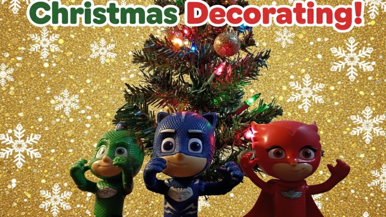Рождественские украшения в стиле PJ Masks! - Видео с игрушками PJ Masks на английском языке.