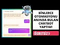1000+ Otomasyon Kodunu Anında Bulan Süper Chatbot! Ücretsiz!