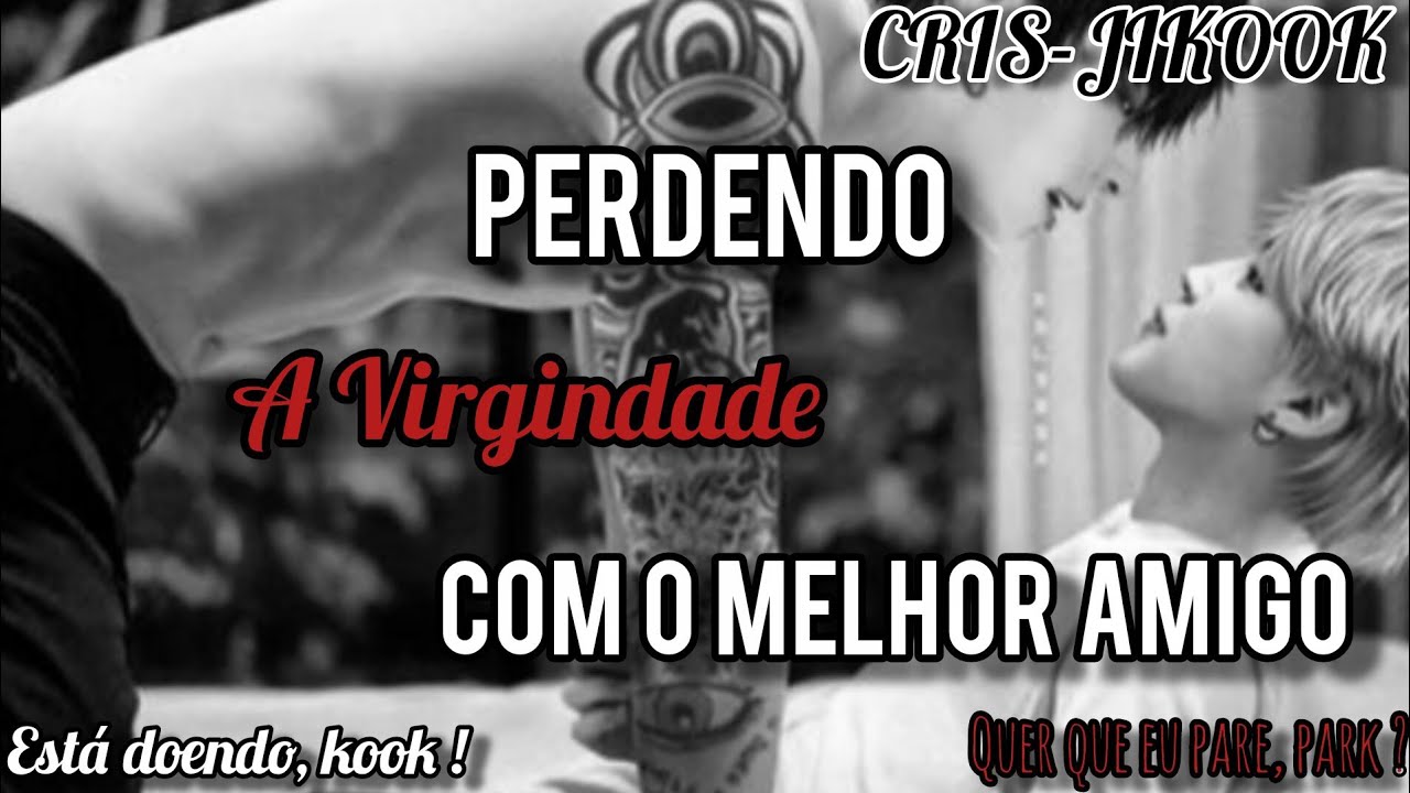 ASMR JIKOOK 🩸 Perdendo A Virg1ndade Com O Melhor Amigo ( parte única) 