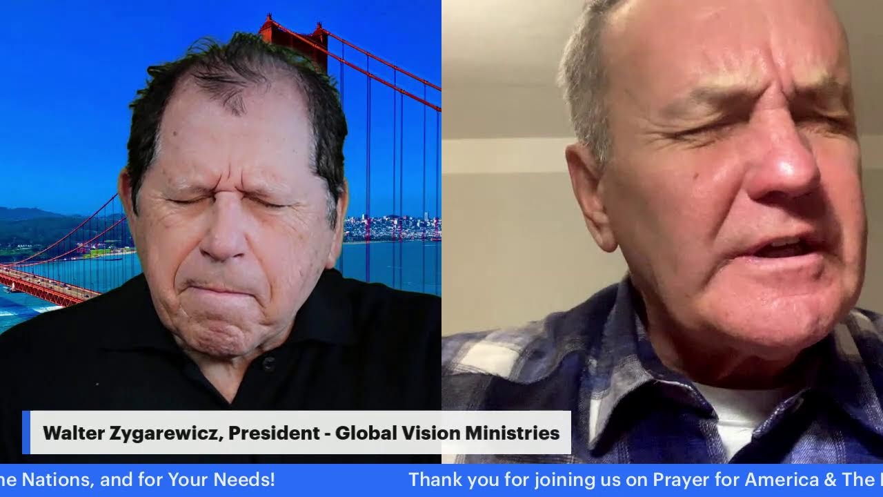 Prayer for America and the Nations with Walter Zygarewicz