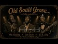 Old Souls Groove | Lost Session 1962 | Sam Cooke, BB King, &amp; Ottis Redding
