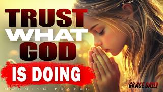 The Gift of Waiting on God | Morning Prayer for Patience, Faith, and Trust | Morning Prayer