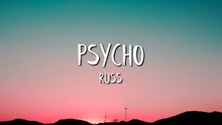 Russ - Psycho (PT. 2) (Lyrics)