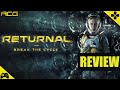 Returnal Review "Buy, Wait for Sale, Never Touch?"