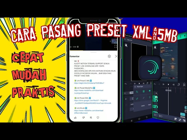 CARA CEPAT MEMASANG DAN MENGGUNAKAN PRESET XML PRESET 5MB DI ALIGHT MOTION || TUTORIAL MENGGUNAKAN class=