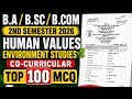 Human Values &amp; Environment Studies Co-curricular 2nd Semester ba bsc bcom 2026 top 100 mcq pdf msu