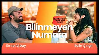 Bilinmeyen Numara - Konuk: Selin Çıngır