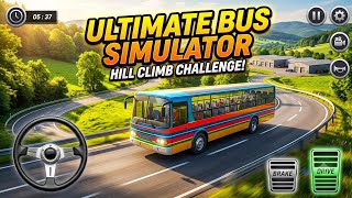 ULTIMATE BUS SIMULATOR | Extreme Hill Climb Challenge! 🚌🔥 screenshot 4