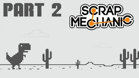 Building Arcade Games #2: finishing Dino Jump | Scrap Mechanic Stream VOD