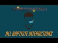 Overwatch - All Baptiste Interactions + Unique Kill Quotes